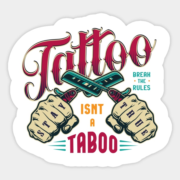 Tattoo isn't a taboo Sticker by Utopia Shop